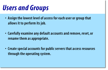 1) Assign the lowest level of access